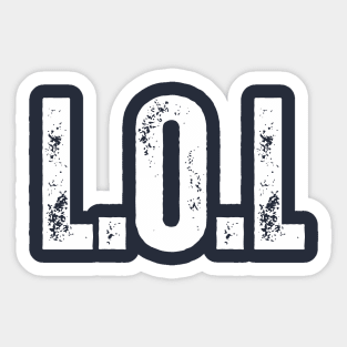 L.O.L - laugh out loud Sticker